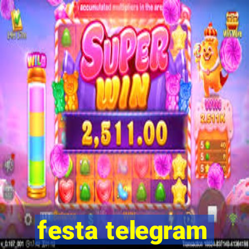 festa telegram
